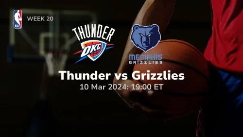 oklahoma city thunder vs memphis grizzlies 03 10 2024 sport preview