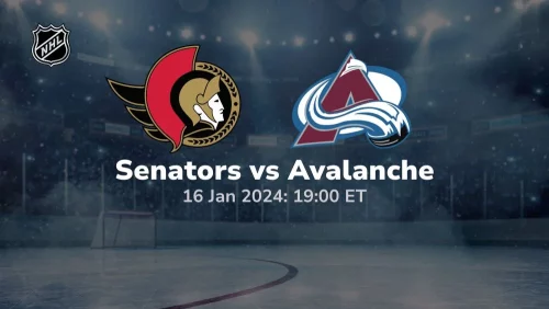 ottawa senators vs colorado avalanche 01 16 2024 sport preview