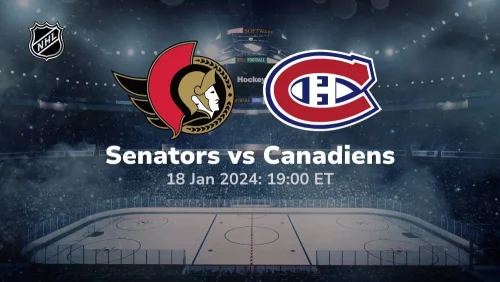 ottawa senators vs montreal canadiens 01 18 2024 sport preview