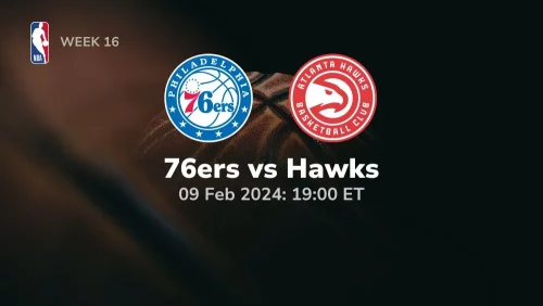 philadelphia 76ers vs atlanta hawks 02 09 2024 sport preview