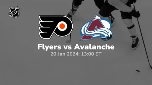 philadelphia flyers vs colorado avalanche 01 20 2024 sport preview