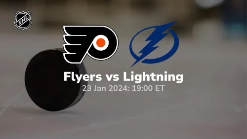 philadelphia flyers vs tampa bay lightning 01 23 2024 sport preview