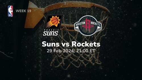 phoenix suns vs houston rockets 02 29 2024 sport preview