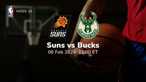 phoenix suns vs milwaukee bucks 02 06 2024 sport preview