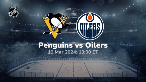 pittsburgh penguins vs edmonton oilers 03 10 2024 sport preview