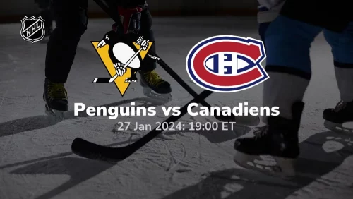 pittsburgh penguins vs montreal canadiens 01 27 2024 sport preview