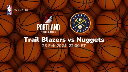 portland trail blazers vs denver nuggets 02 23 2024 sport preview