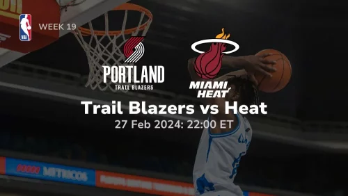 portland trail blazers vs miami heat 02 27 2024 sport preview