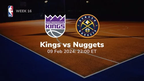 sacramento kings vs denver nuggets 02 09 2024 sport preview