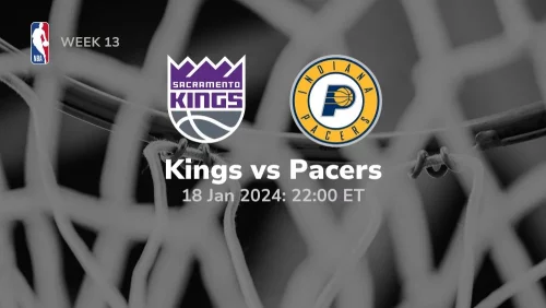 sacramento kings vs indiana pacers 01 18 2024 sport preview