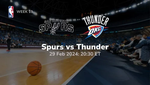 san antonio spurs vs oklahoma city thunder 02 29 2024 sport preview