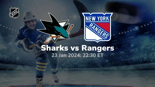 san jose sharks vs new york rangers 01 23 2024 sport preview