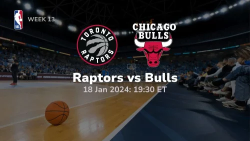 toronto raptors vs chicago bulls 01 18 2024 sport preview