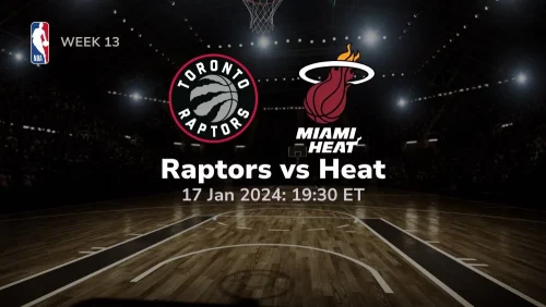 toronto raptors vs miami heat 01 17 2024 sport preview