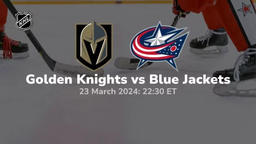 vegas golden knights vs columbus blue jackets 03 23 2024 sport preview