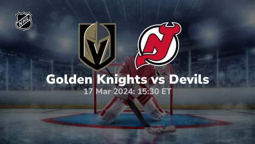 vegas golden knights vs new jersey devils 03 17 2024 sport preview