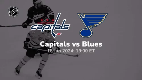 washington capitals vs st louis blues 01 18 2024 sport preview